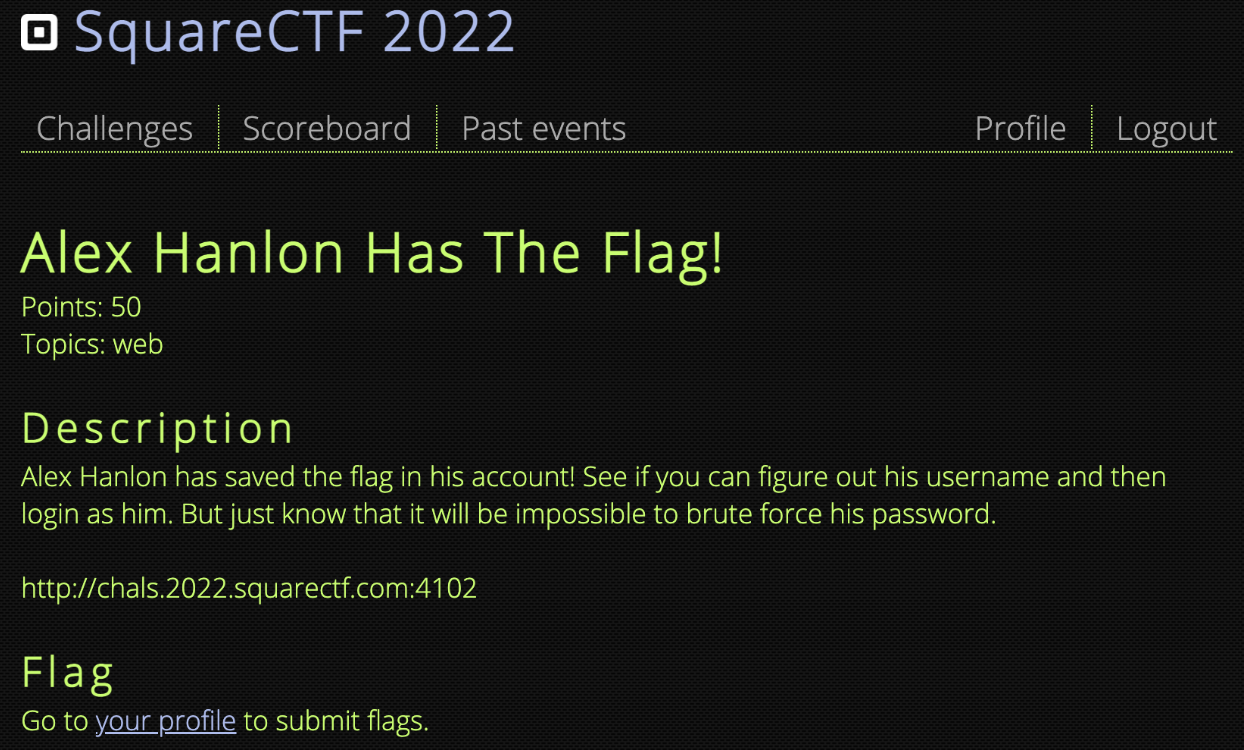 Prompt for the Square CTF challenge, 'Alex Hanlon Has The Flag!'
